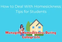 Managing Homesickness During College Life