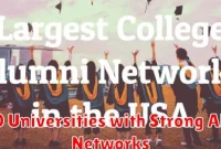 Top 10 Universities with Strong Alumni Networks