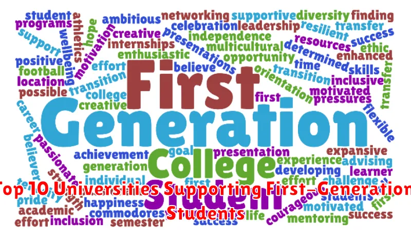 Top 10 Universities Supporting First-Generation Students